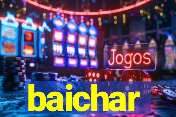 baichar