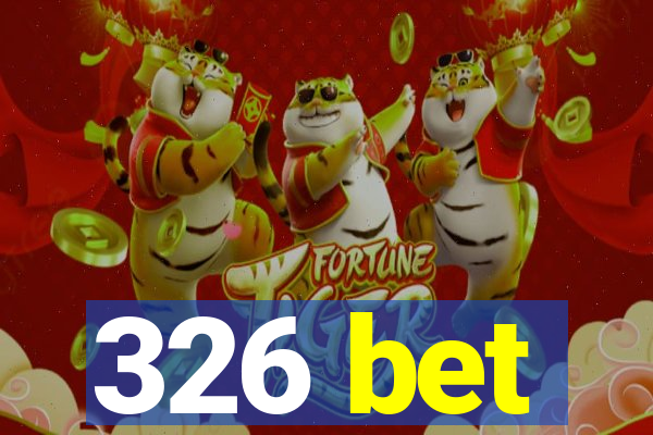 326 bet