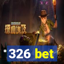 326 bet