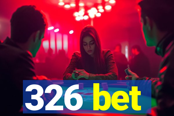 326 bet