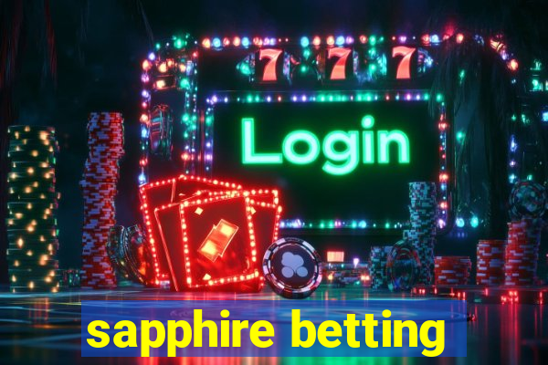 sapphire betting