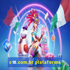 c18.com.br plataforma