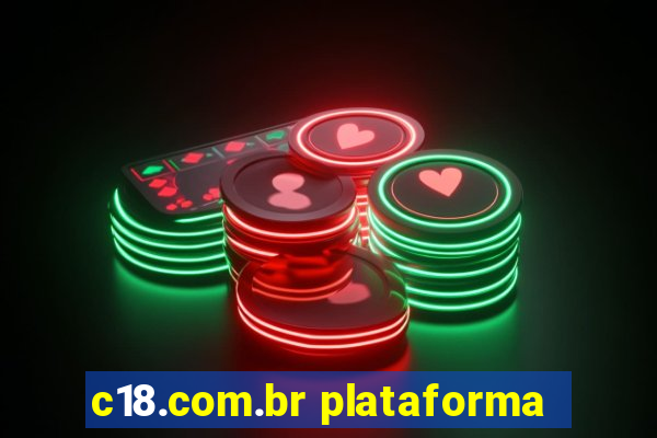 c18.com.br plataforma