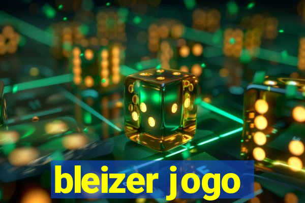 bleizer jogo