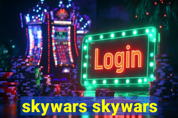 skywars skywars