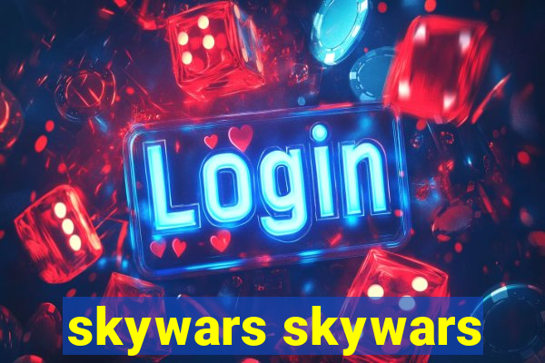 skywars skywars