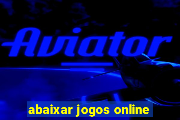 abaixar jogos online