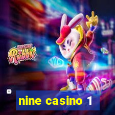 nine casino 1