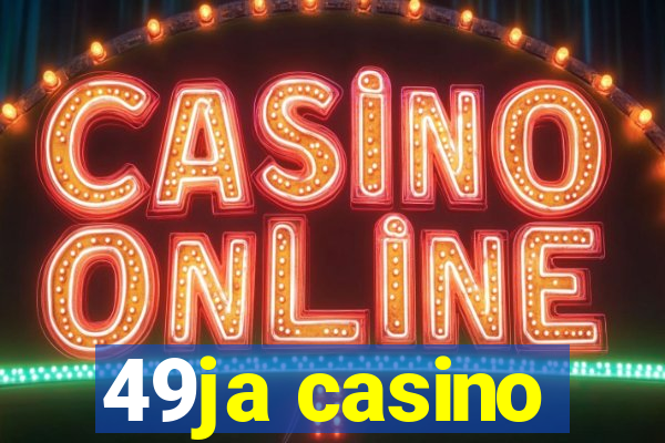 49ja casino