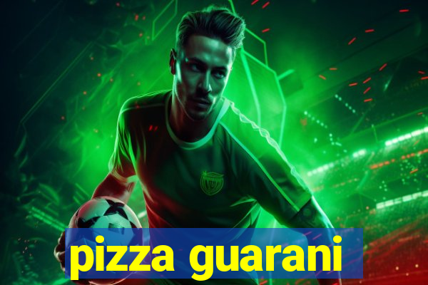 pizza guarani