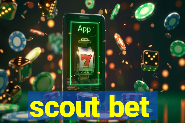 scout bet