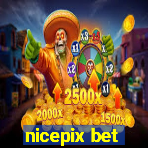 nicepix bet