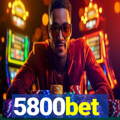 5800bet