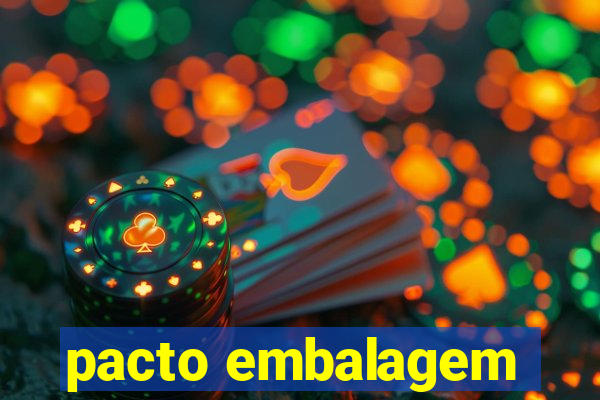 pacto embalagem