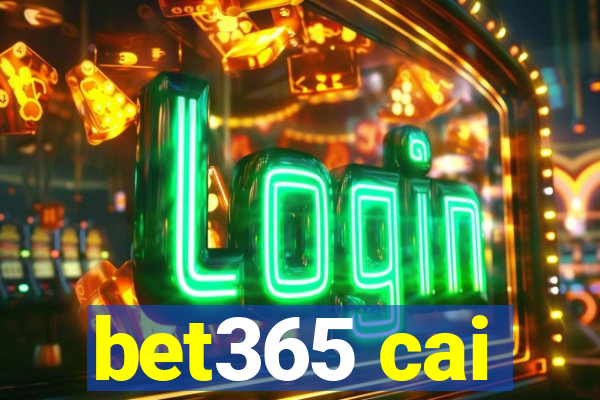 bet365 cai