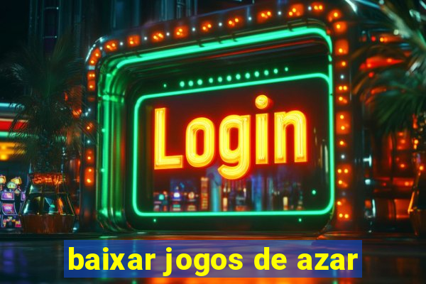 baixar jogos de azar