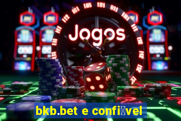 bkb.bet e confi谩vel