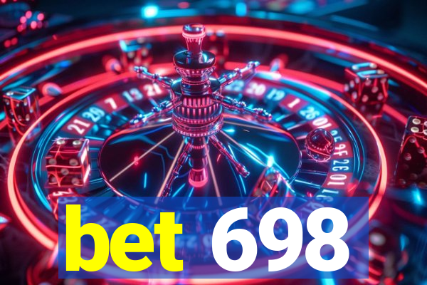 bet 698