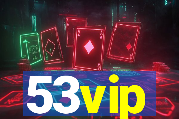 53vip