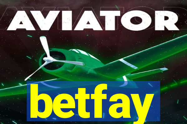 betfay