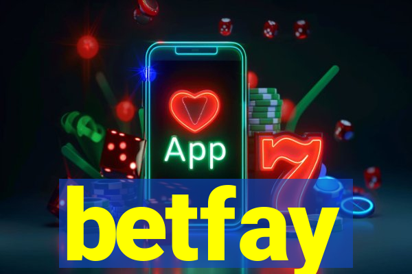 betfay