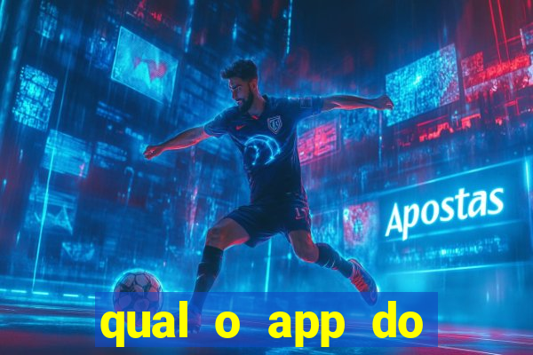 qual o app do jogo do tigrinho