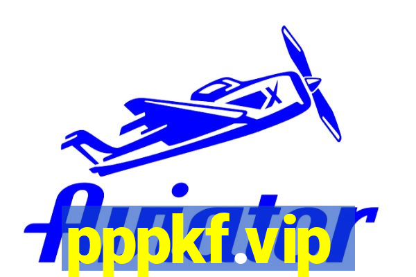 pppkf.vip