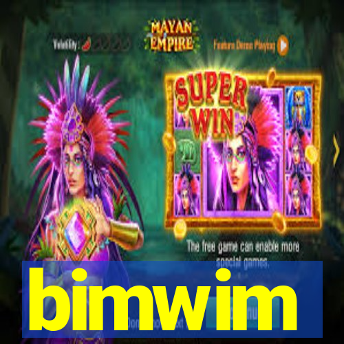 bimwim