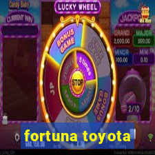 fortuna toyota