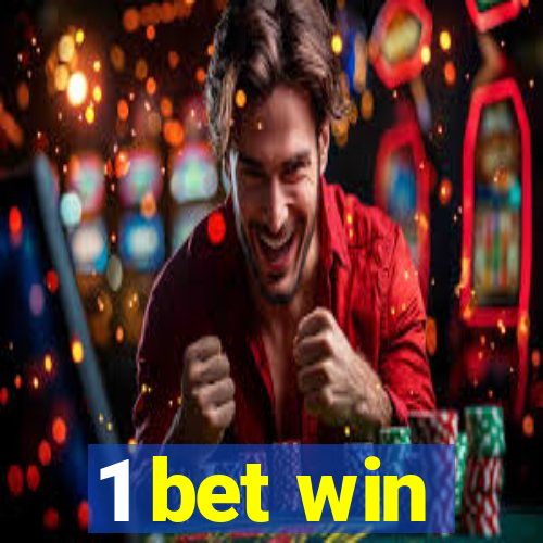 1 bet win