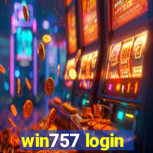 win757 login