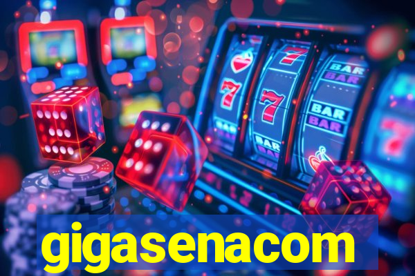 gigasenacom