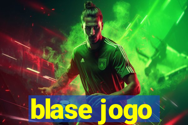 blase jogo