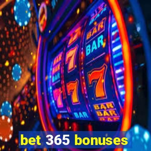 bet 365 bonuses