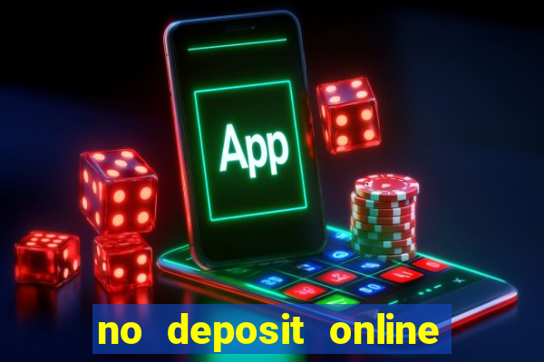 no deposit online casino bonus