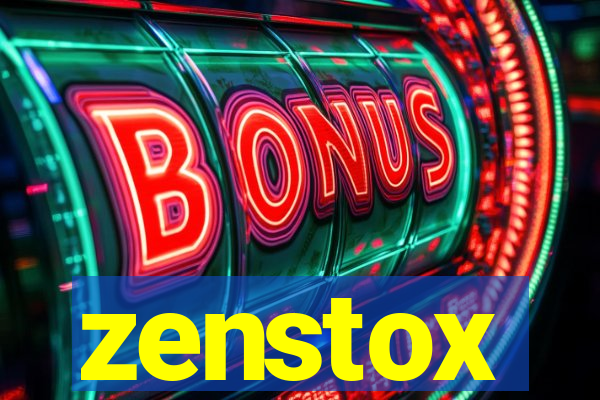 zenstox