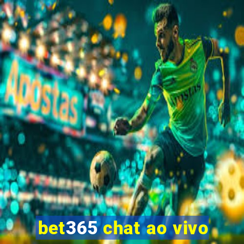 bet365 chat ao vivo