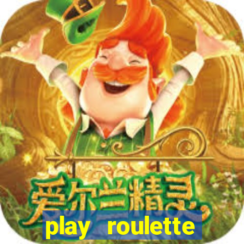 play roulette casino online