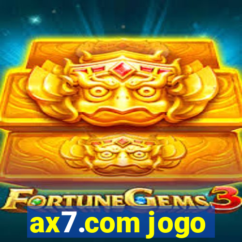 ax7.com jogo