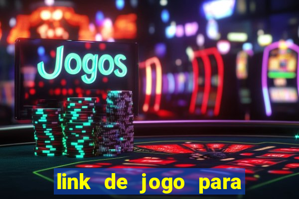 link de jogo para ganhar dinheiro grátis