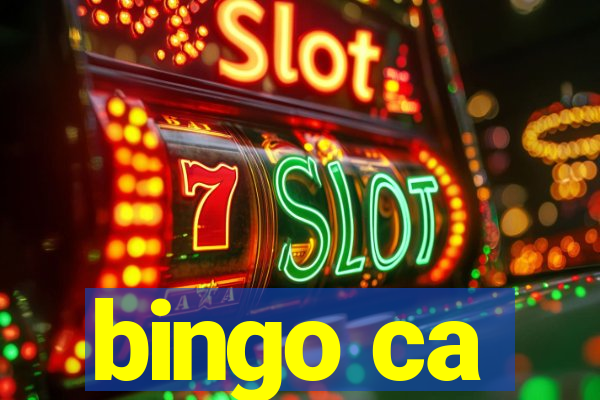 bingo ca