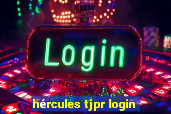 hércules tjpr login