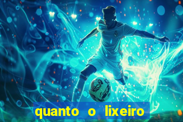 quanto o lixeiro ganha por ano