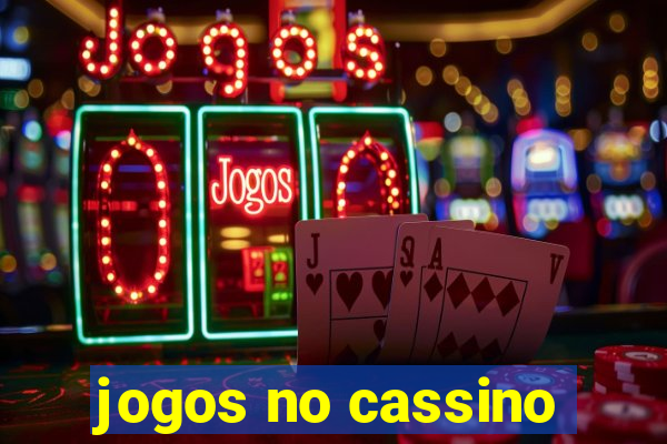 jogos no cassino