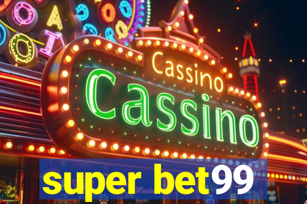 super bet99