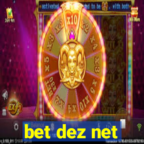 bet dez net