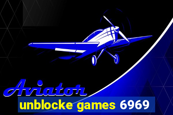 unblocke games 6969