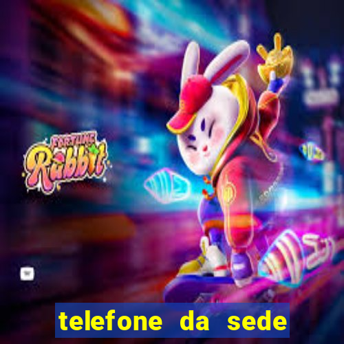 telefone da sede do ceará