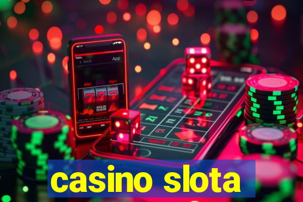 casino slota