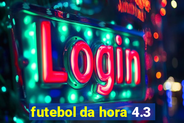 futebol da hora 4.3